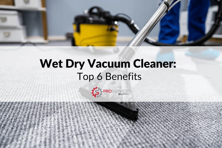 Features To Look For In A Wet And Dry Vacuum Cleaner